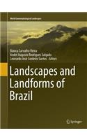 Landscapes and Landforms of Brazil