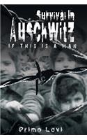 Survival in Auschwitz