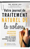 Votre Journal de Traitement Naturel de La Scoliose