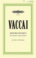 Metodo Pratico Di Canto Italiano for Voice and Piano (Low Voice)