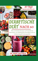 Diabetische Diät Nach 60
