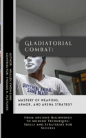 Gladiatorial Combat