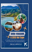 Guida Viaggiare a Città del Capo