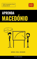 Aprenda Macedónio - Rápido / Fácil / Eficiente: 2000 Vocabulários Chave