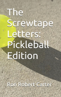 Screwtape Letters: Pickleball Edition