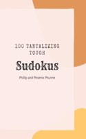 100 Tantilizing Tough Sudokus