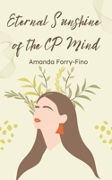 Eternal Sunshine of the CP Mind