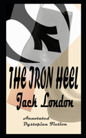 The Iron Heel By Jack London Illustrated Novel