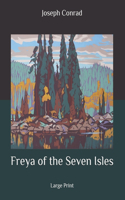 Freya of the Seven Isles: Large Print