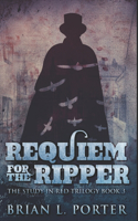 Requiem For The Ripper