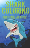 Shark Coloring Book For Kids And Toddlers!