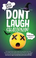 Don't Laugh Challenge - Halloween Edition