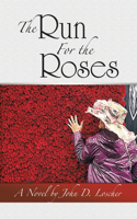 The Run For the Roses