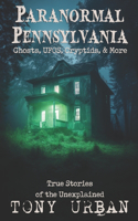 Paranormal Pennsylvania
