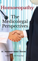 Homoeopathy- The Medicolegal Perspectives