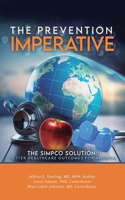 Prevention Imperative, The SIMPCO Solution