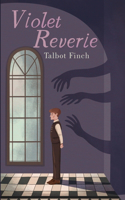 Violet Reverie