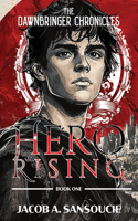 Hero Rising