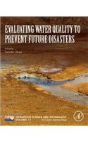 Evaluating Water Quality to Prevent Future Disasters