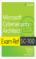 Exam Ref Sc-100 Microsoft Cybersecurity Architect