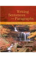 Writing Sentences and Paragraphs: Integrating Reading, Writing, and Grammar Skills