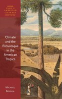 Climate and the Picturesque in the American Tropics