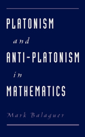 Platonism and Anti-Platonism in Mathematics