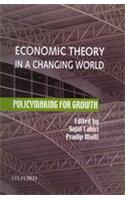 Economic Theory in A Changing World