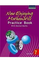 New Enjoying Mathematics Practice Book With Mental Maths - 7