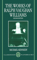 The Works of Ralph Vaughan Williams: (Clarendon Paperbacks)