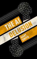 AI Delusion