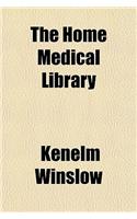 The Home Medical Library (Volume 2)