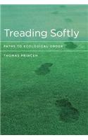 Treading Softly