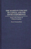 Marxian Concept of Capital and the Soviet Experience