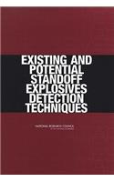 Existing and Potential Standoff Explosives Detection Techniques