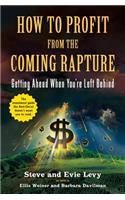 How to Profit from the Coming Rapture