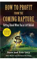 How To Profit From The Coming Rapture