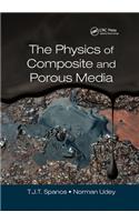 The Physics of Composite and Porous Media