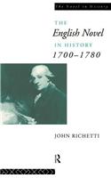 The English Novel in History 1700-1780