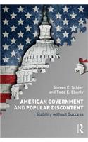 American Government and Popular Discontent