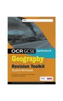 OCR GCSE Geography B: Revision Toolkit Student Workbook