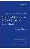 Student Solutions Manual to accompany Simulation and the Monte Carlo Method, Student Solutions Manual: (732 Wiley Series in Probability and Statistics)