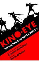 Kino-Eye: The Writings of Dziga Vertov