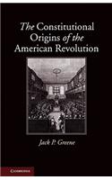 Constitutional Origins of the American Revolution
