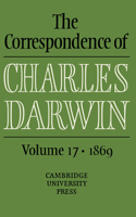 Correspondence of Charles Darwin: Volume 17, 1869