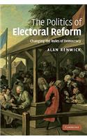 Politics of Electoral Reform