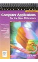 Computer Applications for the New Millennium