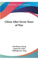 China After Seven Years of War