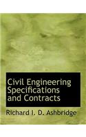 Civil Engineering Specifications and Contracts