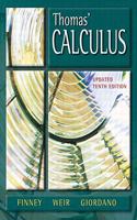 Thomas' Calculus, Updated PIE with                                    TI Graphic Calculator Approach Calculus